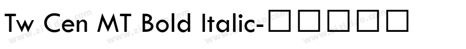 Tw Cen MT Bold Italic字体转换